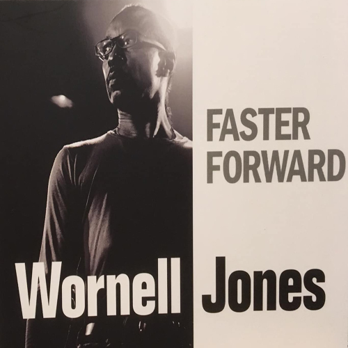 Wornell Jones/FASTER FORWARD