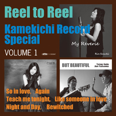 Kamekichi Record Special Reel to Reel Vol.1